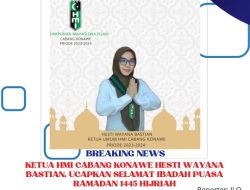 Ketua HMI Cabang Konawe Hesti Wayana Bastian,  Ucapkan Selamat Ibadah Puasa Ramadan 1445 Hijriah